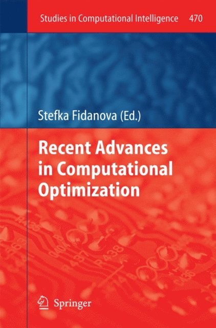 Stefka Fidanova - Recent Advances in Computational Optimization, E-bok