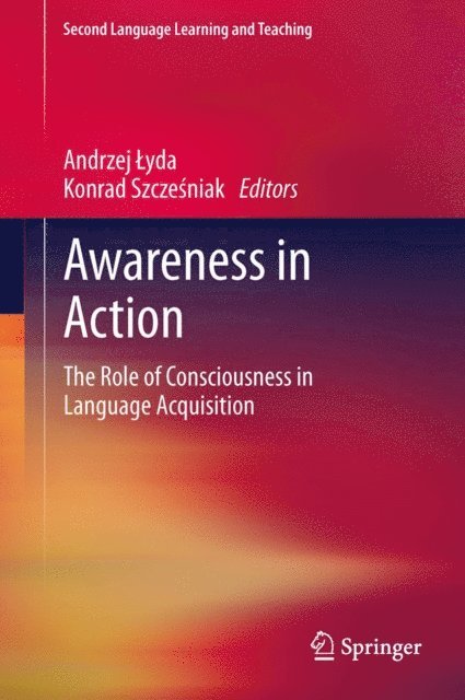 Konrad Szczesniak, Andrzej Lyda - Awareness in Action, E-bok