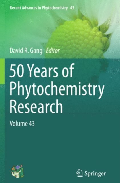 David R. Gang - 50 Years of Phytochemistry Research, E-bok