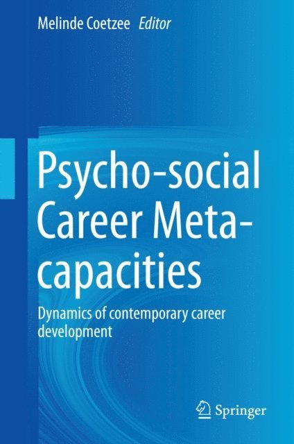 Melinde Coetzee - Psycho-social Career Meta-capacities, E-bok. Tillgänglighet: Lägg i varukorg