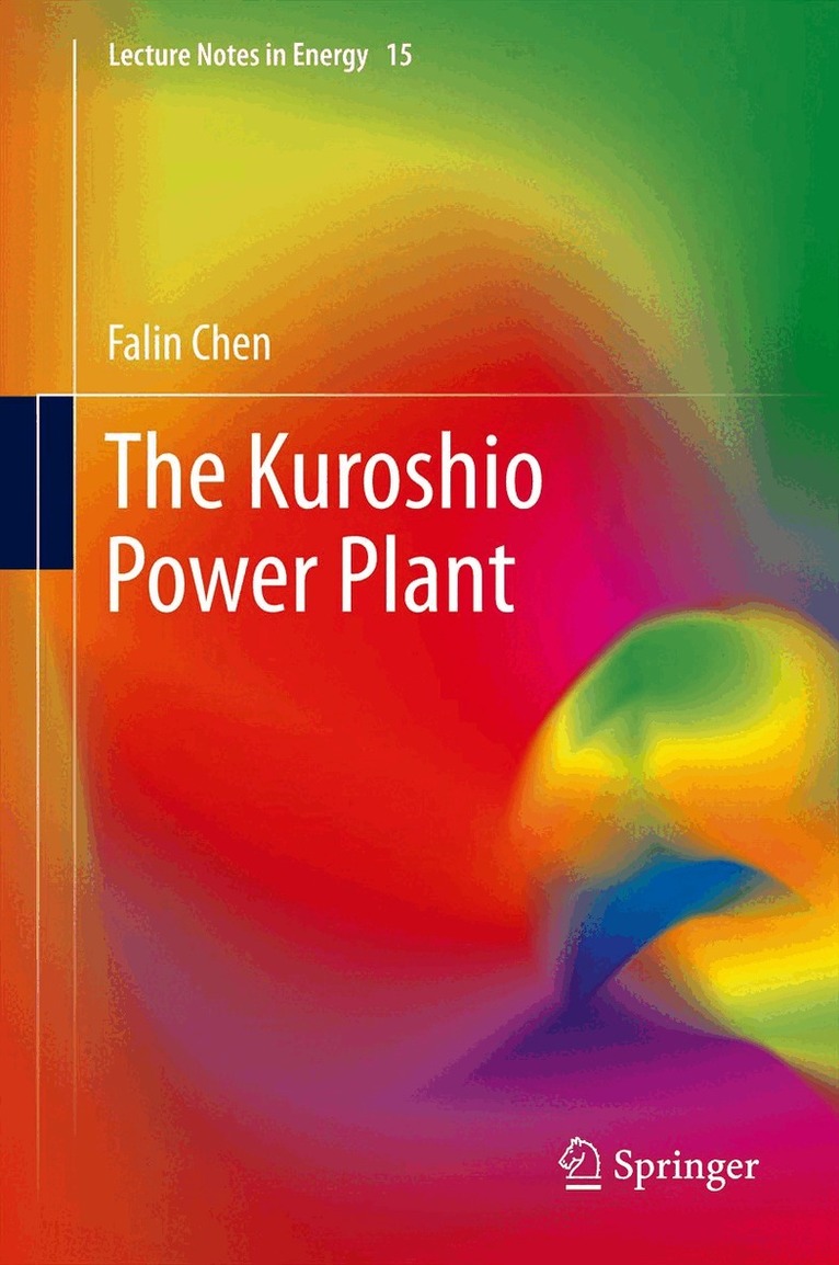 Falin Chen - Kuroshio Power Plant, Inbunden
