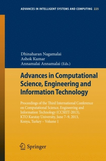 Annamalai Annamalai, Ashok Kumar, Dhinaharan Nagamalai - Advances in Computational Science, Engineering and Information Technology, E-bok