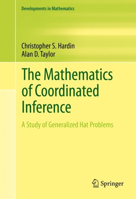 Alan D. Taylor, Christopher S. Hardin - Mathematics of Coordinated Inference, E-bok