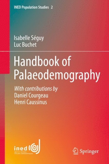 Luc Buchet, Isabelle Seguy - Handbook of Palaeodemography, E-bok