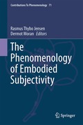 Phenomenology of Embodied Subjectivity