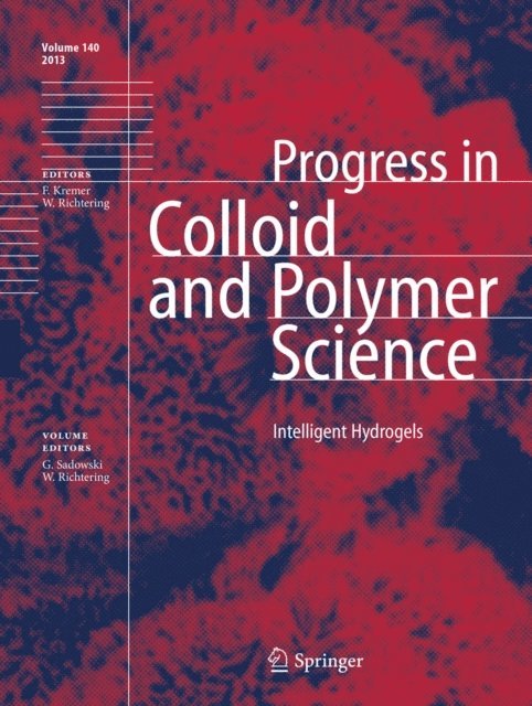 Walter Richtering, Gabriele Sadowski - Intelligent Hydrogels, E-bok