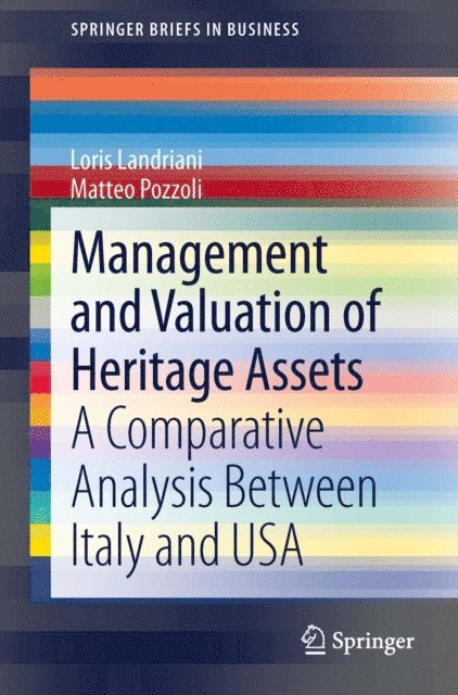 Matteo Pozzoli, Loris Landriani - Management and Valuation of Heritage Assets, E-bok