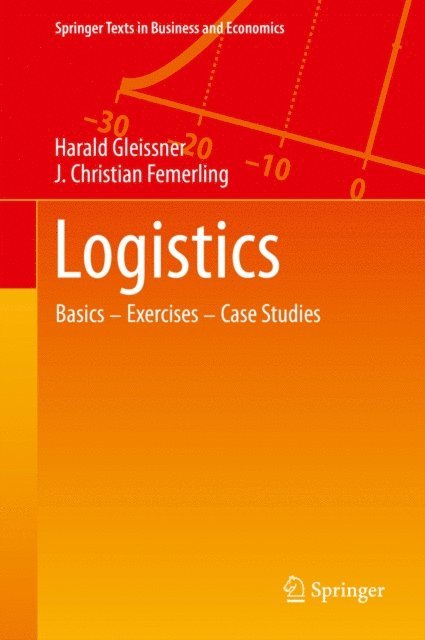 J. Christian Femerling, Harald Gleissner - Logistics, E-bok