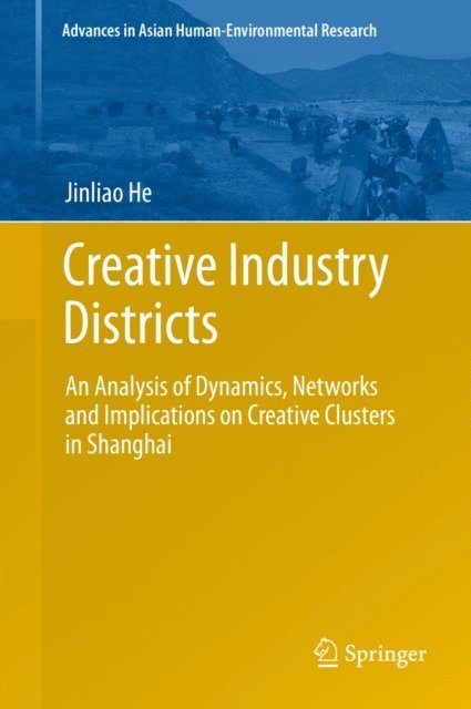 Jinliao He - Creative Industry Districts, E-bok