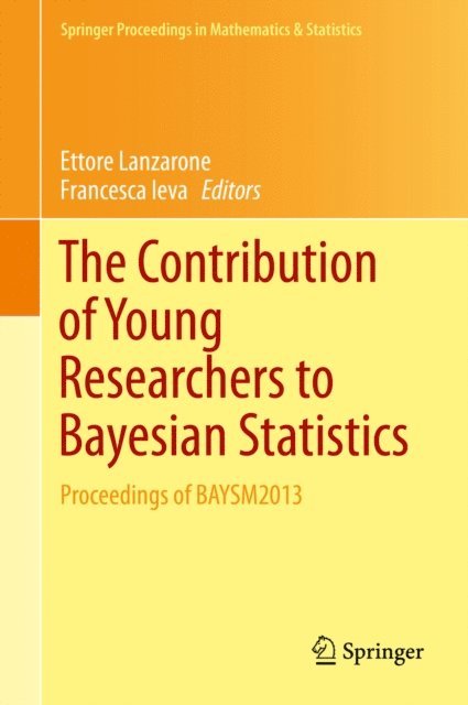 Francesca Ieva, Ettore Lanzarone - Contribution of Young Researchers to Bayesian Statistics, E-bok