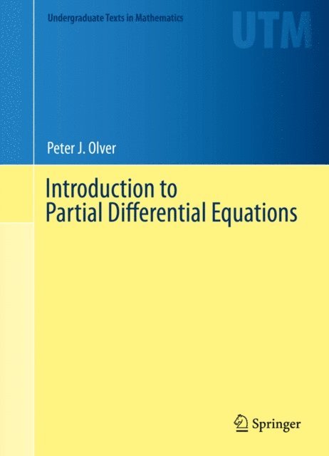 Peter J. Olver - Introduction to Partial Differential Equations, E-bok