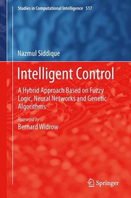 Nazmul Siddique - Intelligent Control, E-bok
