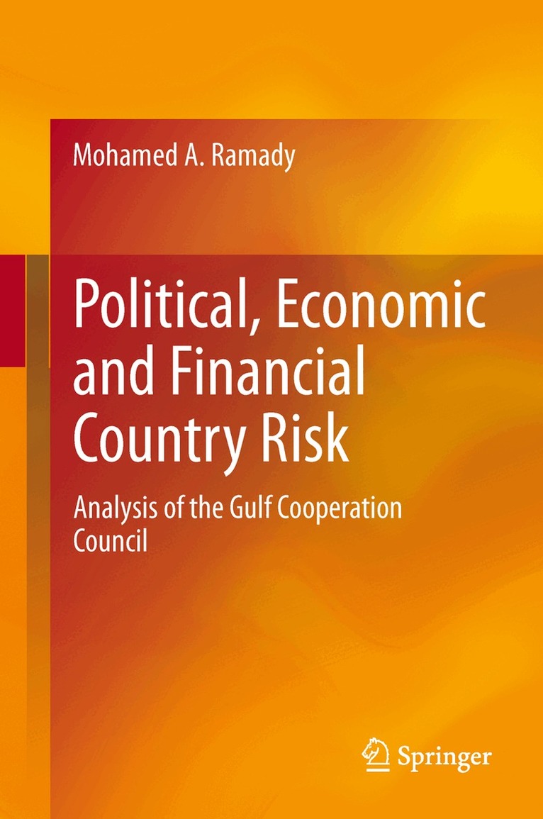 Political, Economic and Financial Country Risk