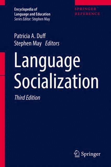Stephen May, Patricia A. Duff - Language Socialization, E-bok