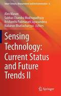 Sensing Technology: Current Status and Future Trends II