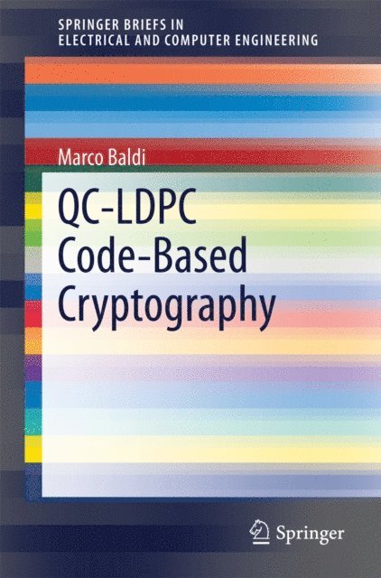 Marco Baldi - QC-LDPC Code-Based Cryptography, E-bok