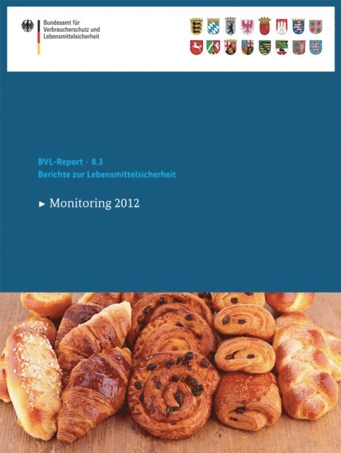 Saskia Dombrowski - Berichte zur Lebensmittelsicherheit 2012, E-bok