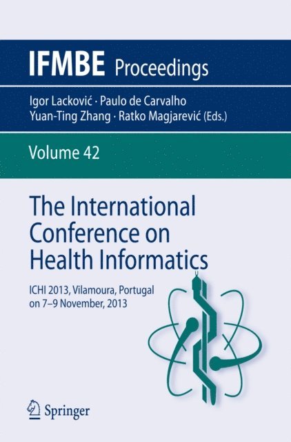 Yuan-Ting Zhang - International Conference on Health Informatics, E-bok