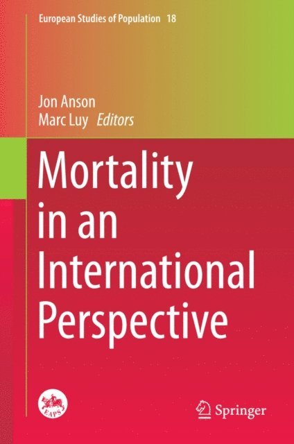 Marc Luy, Jon Anson - Mortality in an International Perspective, E-bok