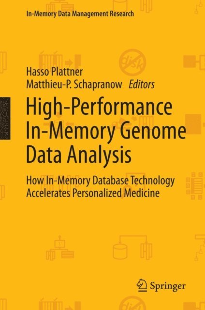 Matthieu-P. Schapranow, Hasso Plattner - High-Performance In-Memory Genome Data Analysis, E-bok