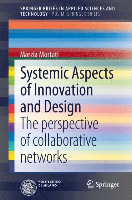 Marzia Mortati - Systemic Aspects of Innovation and Design, E-bok