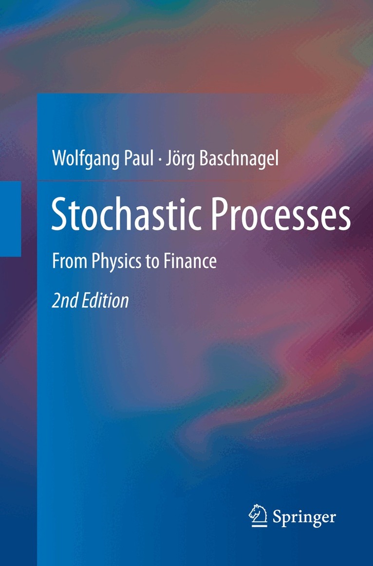 Wolfgang Paul, Jörg Baschnagel - Stochastic Processes, Häftad