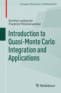 Introduction to Quasi-Monte Carlo Integration and Applications