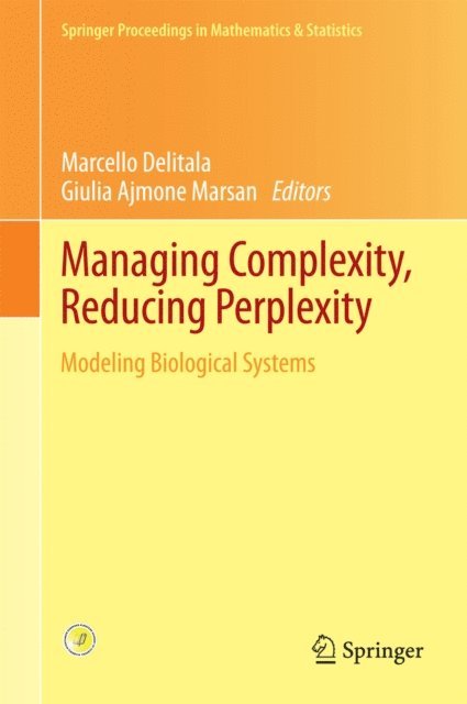 Giulia Ajmone Marsan, Marcello Delitala - Managing Complexity, Reducing Perplexity, E-bok
