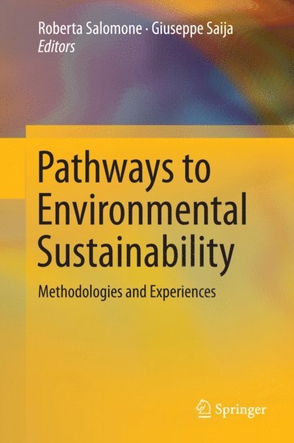 Giuseppe Saija, Roberta Salomone - Pathways to Environmental Sustainability, E-bok