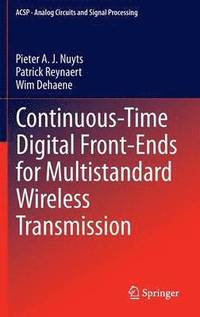 Continuous-Time Digital Front-Ends for Multistandard Wireless Transmission
