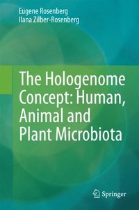 Hologenome Concept: Human, Animal and Plant Microbiota