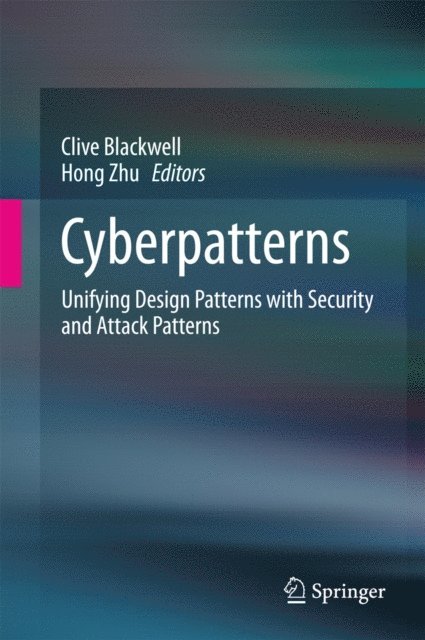 Hong Zhu, Clive Blackwell - Cyberpatterns, E-bok