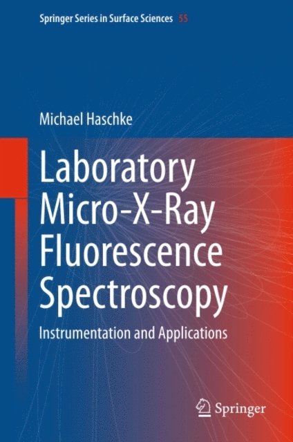 Michael Haschke - Laboratory Micro-X-Ray Fluorescence Spectroscopy, E-bok