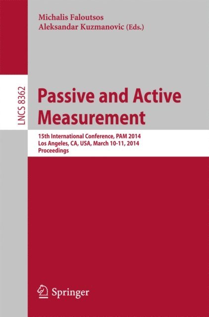 Aleksandar Kuzmanovic, Michalis Faloutsos - Passive and Active Measurement, E-bok