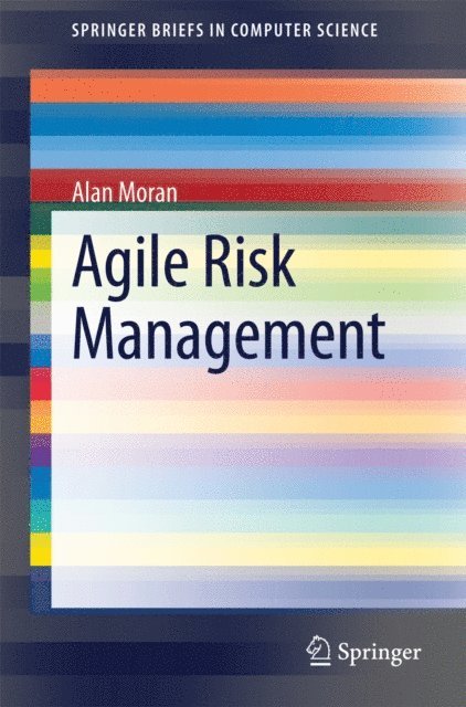 Alan Moran - Agile Risk Management, E-bok