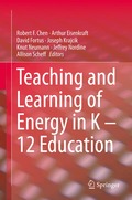 Teaching and Learning of Energy in K - 12 Education