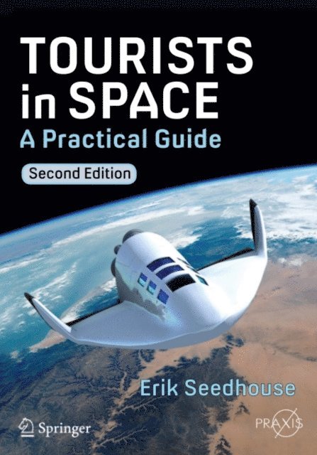 Erik Seedhouse - Tourists in Space, E-bok