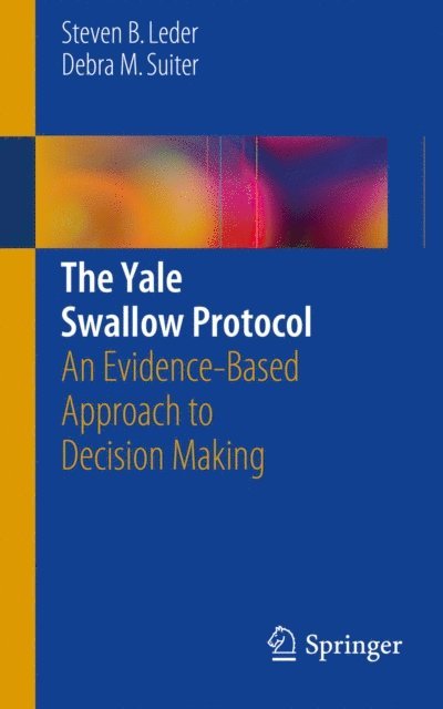 Debra M. Suiter, Steven B. Leder - Yale Swallow Protocol, E-bok. Tillgänglighet: Lägg i varukorg