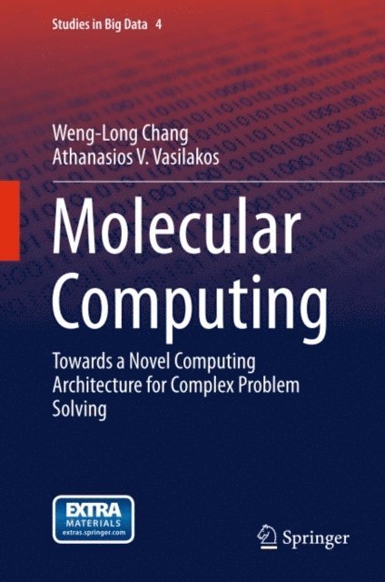Athanasios V. Vasilakos, Weng-Long Chang - Molecular Computing, E-bok