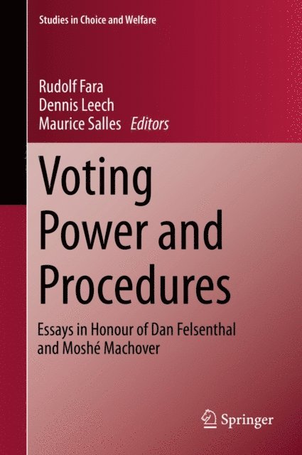 Maurice Salles, Dennis Leech, Rudolf Fara - Voting Power and Procedures, E-bok