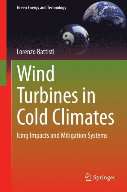 Lorenzo Battisti - Wind Turbines in Cold Climates, E-bok