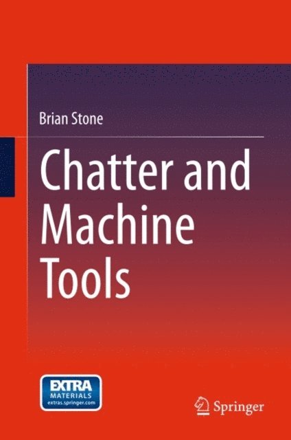 Brian Stone - Chatter and Machine Tools, E-bok. Tillgänglighet: Lägg i varukorg