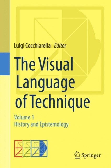 Luigi Cocchiarella - Visual Language of Technique, E-bok