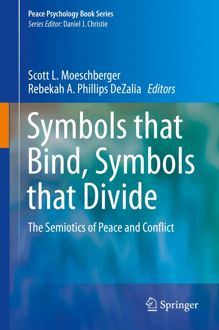 Scott L. Moeschberger, Rebekah A. Phillips DeZalia - Symbols that Bind, Symbols that Divide, Inbunden. Tillgänglighet: Lägg i varukorg