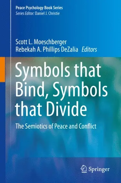 Rebekah A. Phillips DeZalia, Scott L. Moeschberger - Symbols that Bind, Symbols that Divide, E-bok. Tillgänglighet: Lägg i varukorg