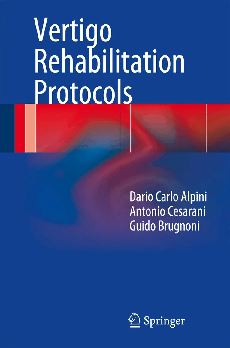 Dario Carlo Alpini, Antonio Cesarani, Guido Brugnoni, Dario Carlo Alpini, Antonio Cesarani - Vertigo Rehabilitation Protocols, Häftad. Tillgänglighet: Lägg i varukorg