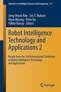 Robot Intelligence Technology and Applications 2