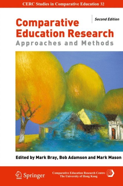 Mark Mason, Bob Adamson, Mark Bray - Comparative Education Research, E-bok