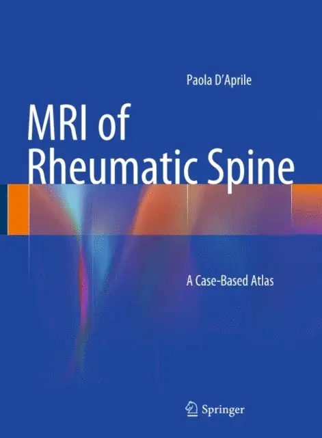 Paola D'Aprile - MRI of Rheumatic Spine, E-bok. Tillgänglighet: Lägg i varukorg