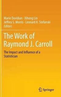 Work of Raymond J. Carroll